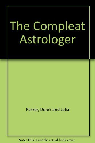 9780553011395: Compleat Astrologer