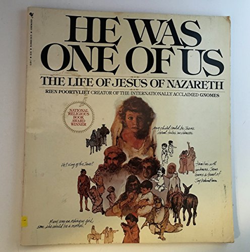9780553011845: He Was One of Us: The Life of Jesus of Nazareth