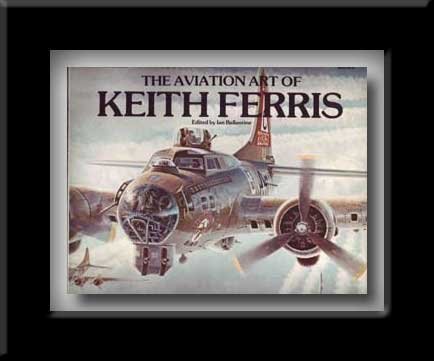 9780553011968: The aviation art of Keith Ferris