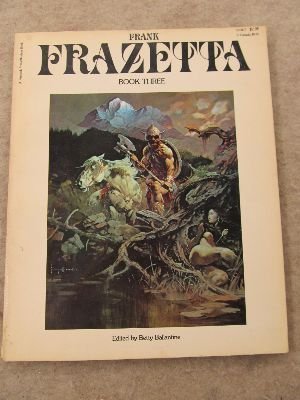 Frank Frazetta, Book 3 (9780553013450) by Franzetta, Frank; Frazetta, Frank