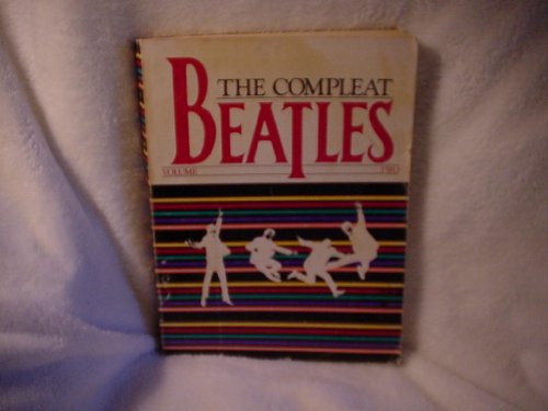 Stock image for The Compleat Beatles, Vol. 2 (1981-09-01) for sale by Books of the Smoky Mountains
