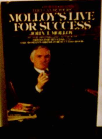 Imagen de archivo de Molloy's Live for success a la venta por Wonder Book