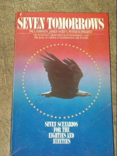 Stock image for Seven Tomorrows: Toward a Voluntary History for sale by Reliant Bookstore