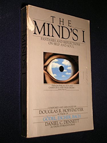 Beispielbild fr The Mind's I: Fantasies and Reflections on Self and Soul zum Verkauf von OddReads