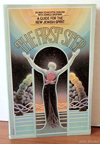 Stock image for The First Step: A Guide for the New Jewish Spirit for sale by ThriftBooks-Atlanta