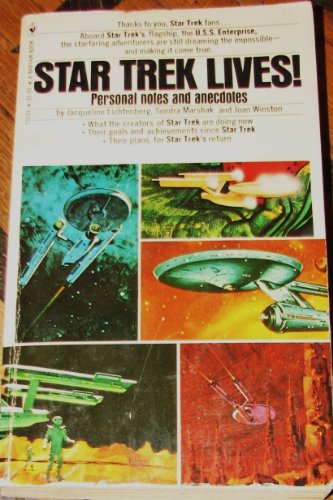 9780553021516: Star Trek Lives! Personal Notes and Anecdotes