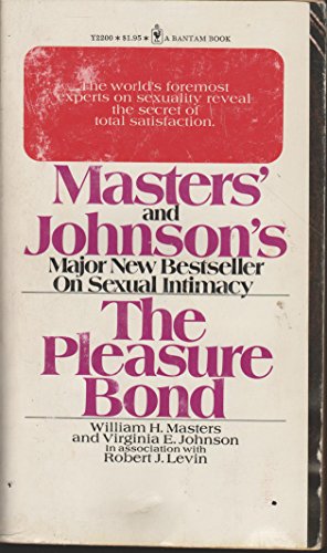 Stock image for The Pleasure Bond: A New Look at Sexuality and Commitment for sale by Top Notch Books