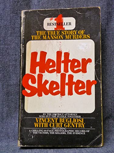 9780553022223: Helter Skelter: The True Story of the Manson Murders