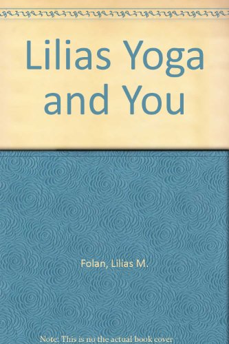 9780553023053: Lilias Yoga and You