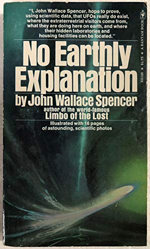 Stock image for No Earthly Explanation: Mankind: a Space Experiment for sale by Court Street Books/TVP Properties, Inc.