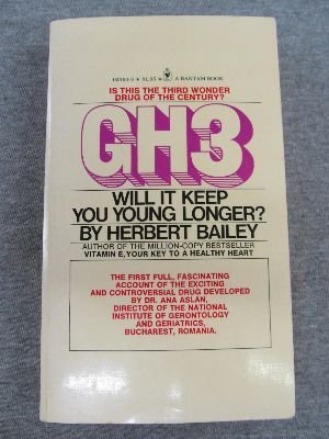 9780553025637: GH3; Will It Keep You Young Longer?