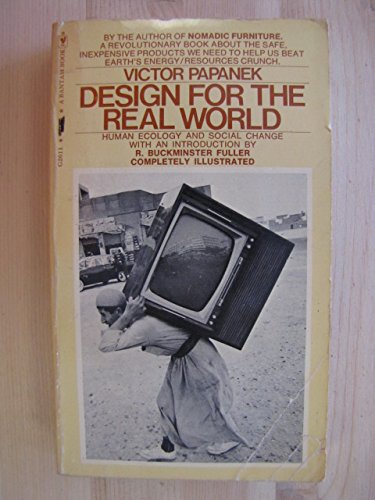 9780553026115: Design for the Real World: Human Ecology and Social Change