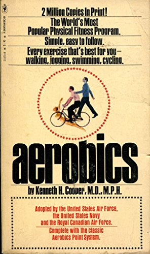 9780553027242: Aerobics [Taschenbuch] by Cooper, Kenneth H.