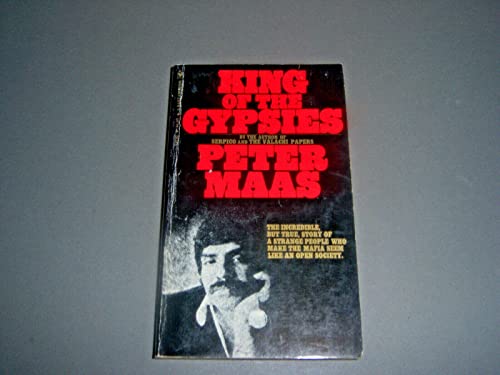 Imagen de archivo de King of the Gypsies: The Incredible, But True, Story of a Strange People Who Make the Mafia Seem Like an Open Society a la venta por ThriftBooks-Dallas