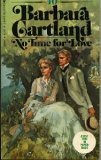 9780553028072: No Time for Love (#40) by Barbara Cartland