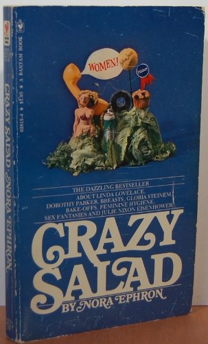 9780553028157: Crazy Salad: Some Things About Women