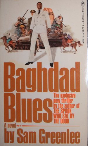 9780553029017: Baghdad Blues, A Novel