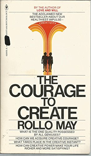 Beispielbild fr The Courage to Create zum Verkauf von Better World Books