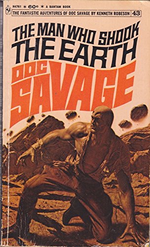 Stock image for The Man Who Shook the Earth (Doc Savage #43) for sale by HPB-Ruby