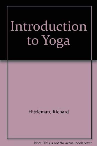 Imagen de archivo de Introduction to Yoga a la venta por Better World Books