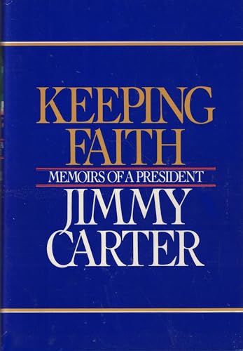 Imagen de archivo de Keeping Faith: Memoirs of a President a la venta por A Good Read, LLC