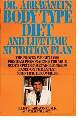 9780553050363: Dr. Abravanel's Body Type Diet and Lifetime Nutrition Plan