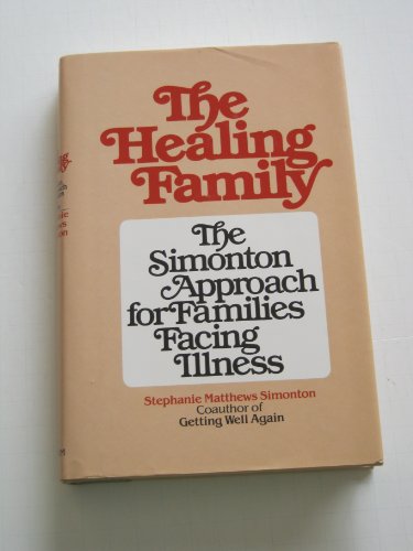 Stock image for The Healing Family for sale by DENNIS GALLEMORE