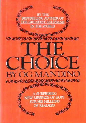 Imagen de archivo de The Choice a la venta por Your Online Bookstore