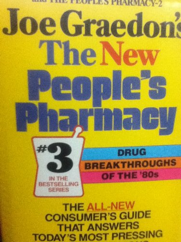 Beispielbild fr Joe Graedon's New People's Pharmacy : Drug Breakthroughs of the '80s zum Verkauf von Better World Books