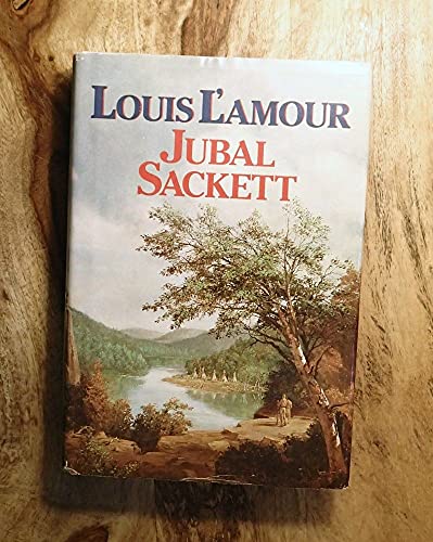9780553050868: Jubal Sackett (The Sacketts)