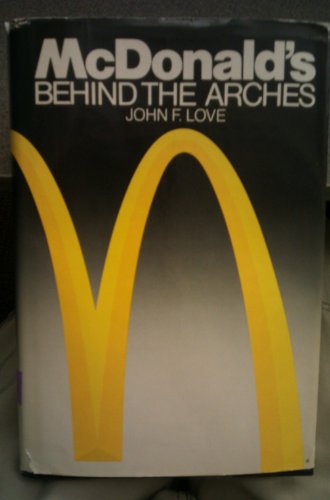 9780553051278: McDonald's: Behind the Arches