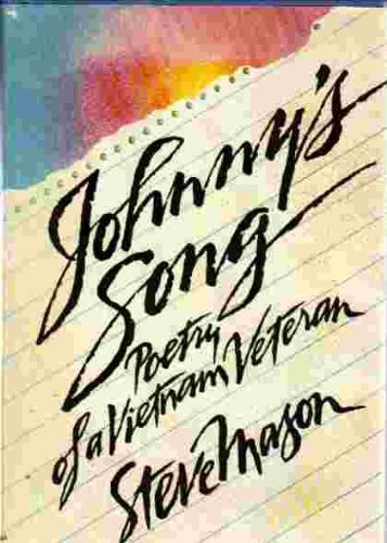 Johnny's Song/Poetry of a Vietnam Veteran