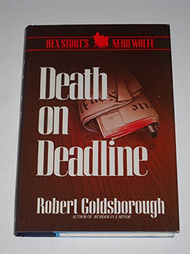 Beispielbild für Death on Deadline: A Nero Wolfe Mystery zum Verkauf von Hippo Books