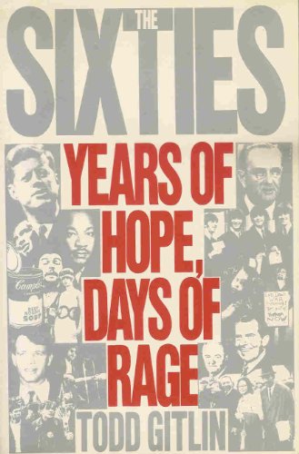 Stock image for The Sixties: Years of Hope, Days of Rage for sale by BookHolders