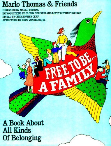 Beispielbild fr Free to Be.A Family: A Book About All Kinds of Belonging zum Verkauf von The Warm Springs Book Company
