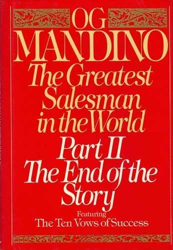 9780553052558: The End of the Story (Part II) (The Greatest Salesman in the World: Featuring the Ten Vows of Success)