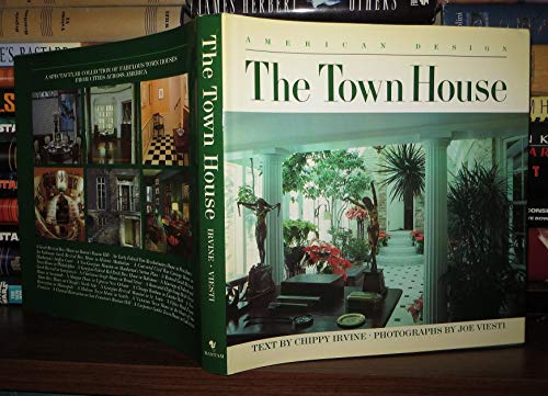 Beispielbild fr The Town House: American Design Series zum Verkauf von Half Price Books Inc.