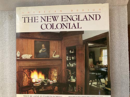 9780553053104: The New England Colonial: American Design Series