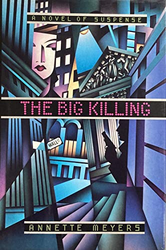 Beispielbild fr The Big Killing zum Verkauf von Better World Books