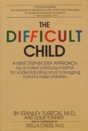 Stock image for The Difficult Child for sale by Better World Books: West