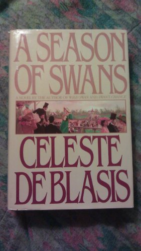 Imagen de archivo de A Season of Swans a la venta por Reliant Bookstore