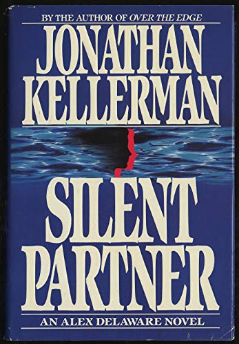 Imagen de archivo de Silent Partner: An Alex Delaware Novel a la venta por Top Notch Books