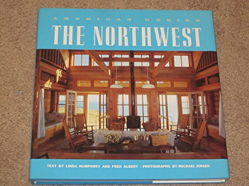 Stock image for The Northwest (American Design Series). for sale by Sara Armstrong - Books