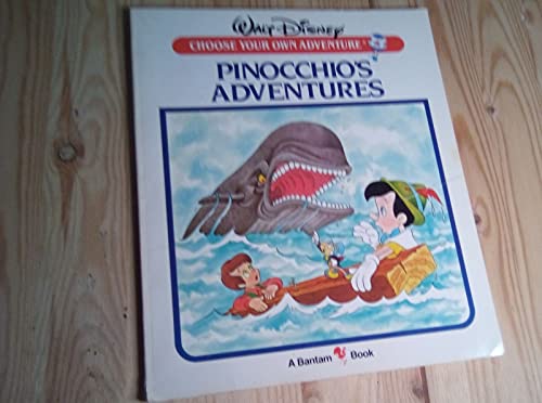 Stock image for Pinocchio's Adventures (Walt Disney Choose Your Own Adventure) for sale by Front Cover Books