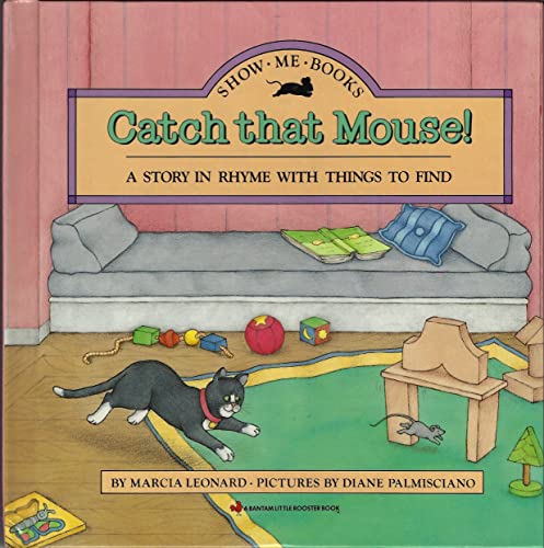 Catch That Mouse (Show Me Book)