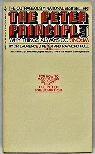 The Peter Principle (9780553054330) by Peter, Dr. Laurence J.