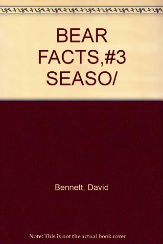 Bear Facts - Seasons