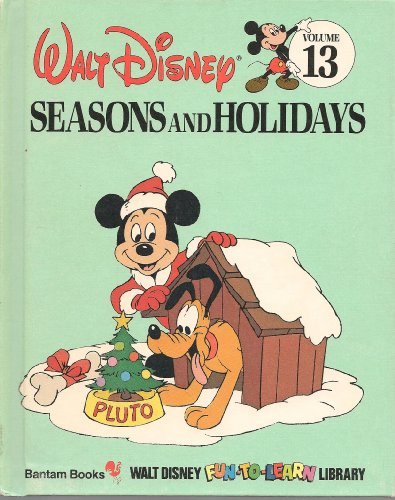 Imagen de archivo de Seasons and Holidays (Disney's Fun to Learn Ser) a la venta por SecondSale