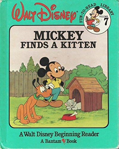 9780553055832: Mickey Finds a Kitten (Walt Disney Fun-To-Read Library, Volume 7)
