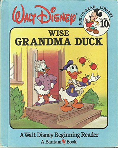 Stock image for Wise Grandma Duck (Walt Disney Fun-to-Read Library, Volume 10) for sale by Gulf Coast Books